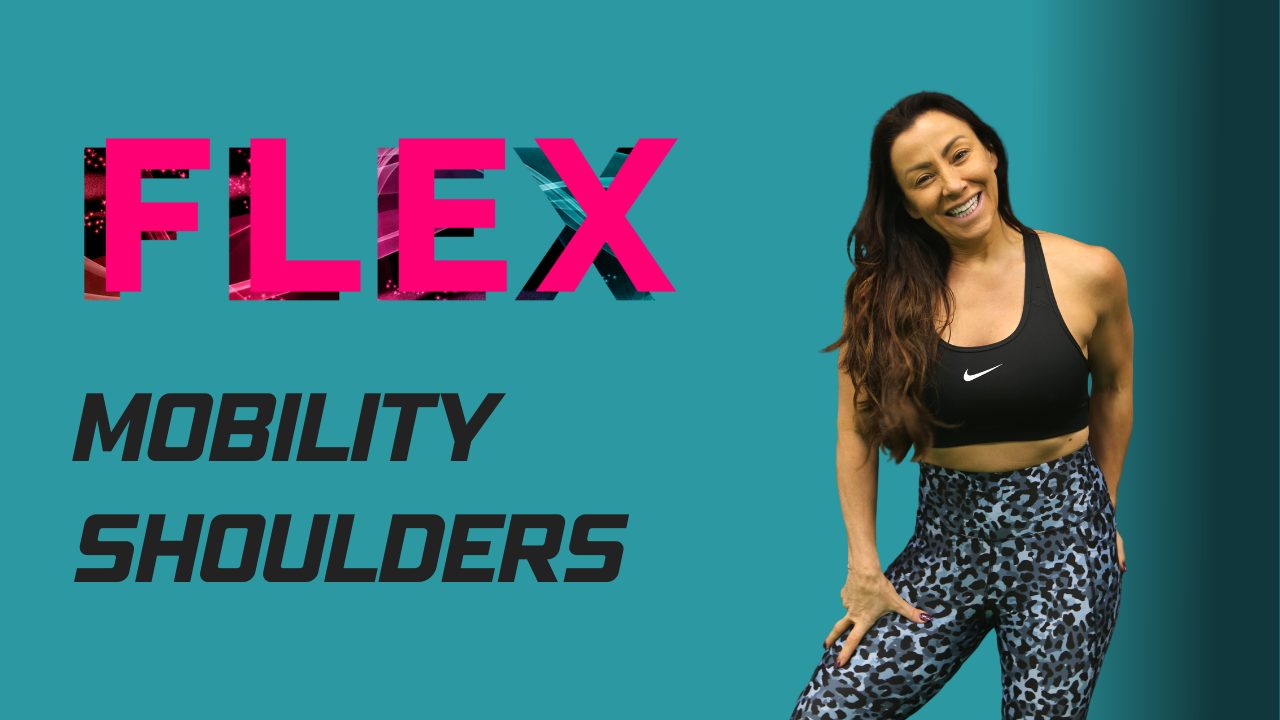 Flex Mobility Shoulders Kick Start Fat Loss