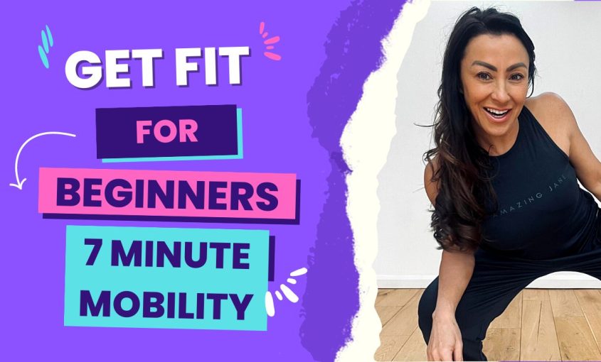 Get Fit For Beginners 7 minutes Mobility Workout 