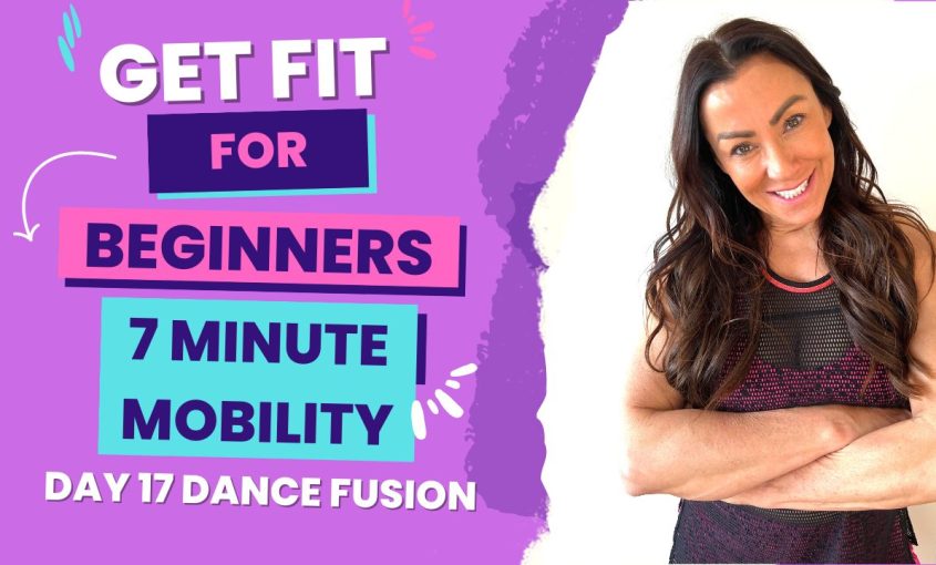 Get Fit For Beginners 7 minute Dance Fusion